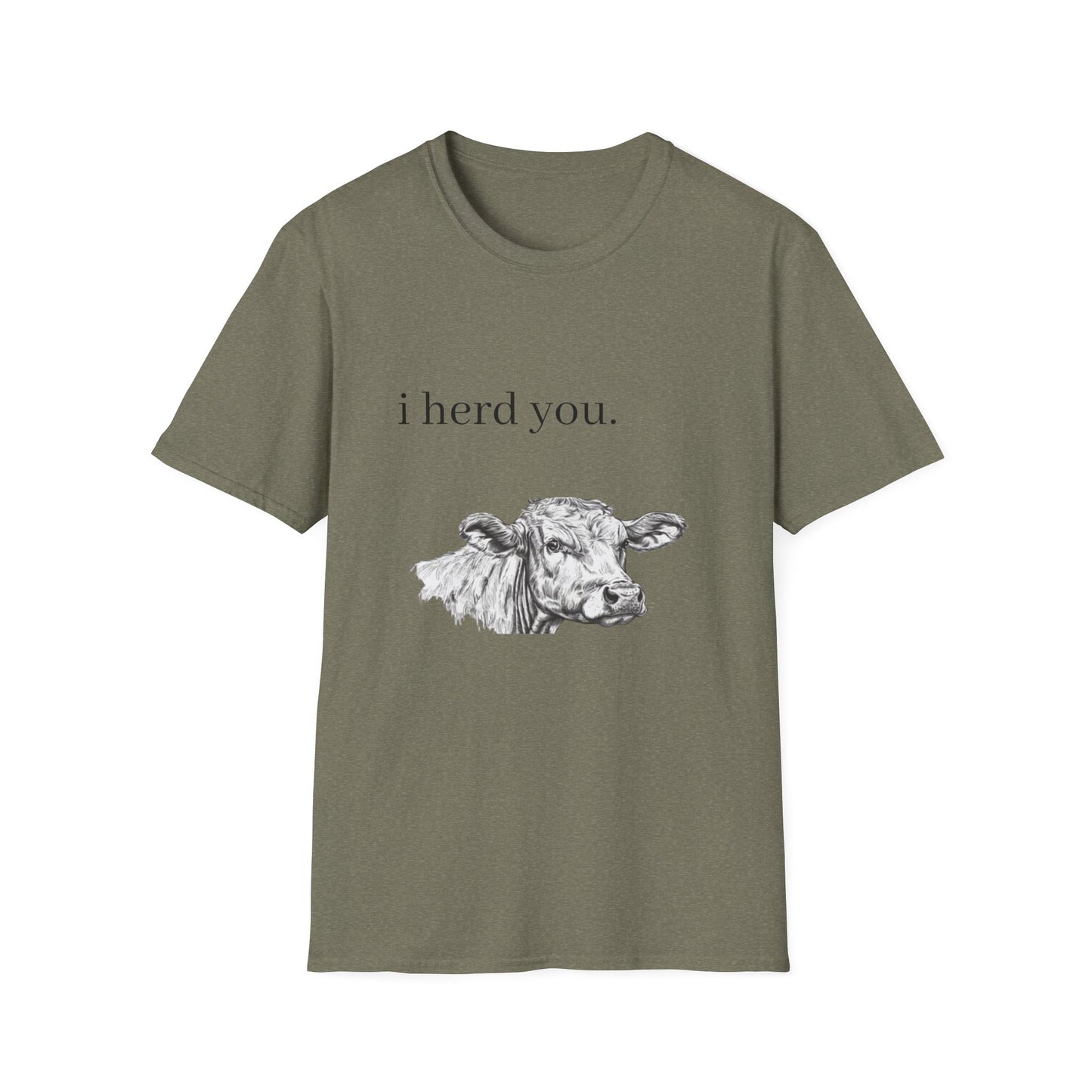 Funny Cow Graphic Unisex Softstyle T-Shirt - "I Herd You"